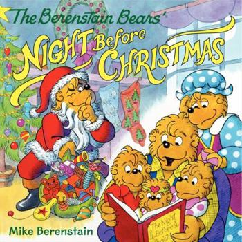 The Berenstain Bears: Night Before Christmas book by Stan & Jan Berenstain