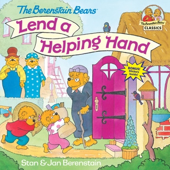 The Berenstain Bears: Lending a Helping Hand book by Stan & Jan Berenstain