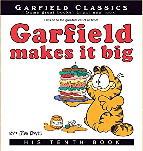 Garfield Makes It Big book, the tenth Garfield book by Jim Davis