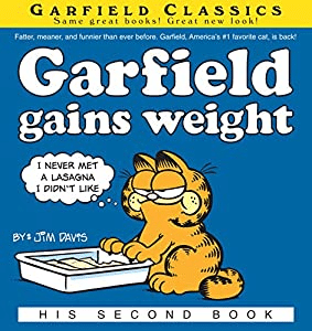 Garfield Gains Weight book, the second Garfield book by Jim Davis