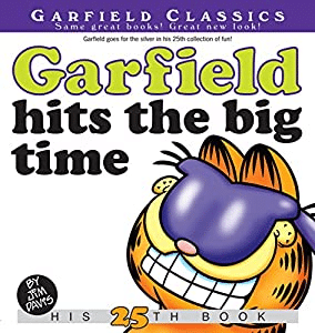 Garfield Hits the Big Time book, the 25th Garfield book by Jim Davis