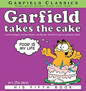 Garfield Takes the Cake book, the fifth Garfield book by Jim Davis