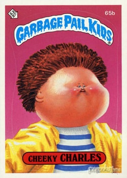 Cheeky Charles Garbage Pail Kids sticker card 65b