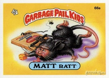 Matt Ratt Garbage Pail Kids sticker card