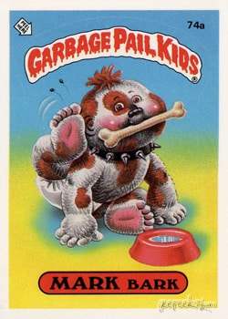 Mark Bark Garbage Pail Kids sticker card 74a