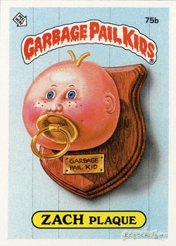 Zach Plaque Garbage Pail Kids sticker card 75b