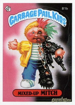 Mixed-Up Mitch Garbage Pail Kids sticker card 81b