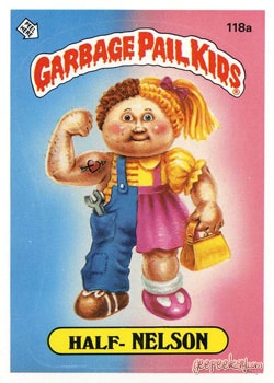 Half-Nelson Garbage Pail Kids sticker card 118a