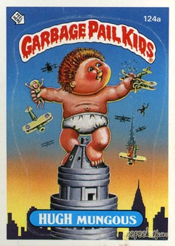 Hugh Mungous Garbage Pail Kids sticker card 124a