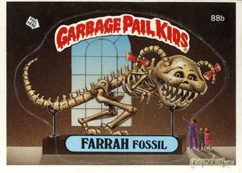 Farrah Fossil Garbage Pail Kids sticker card 88b