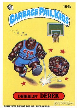 Dribblin’ Derek Garbage Pail Kids sticker card