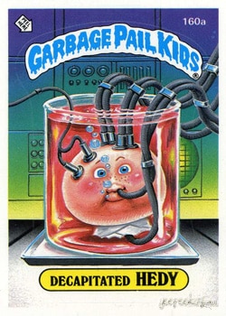 Decapitated Hedy Garbage Pail Kids sticker card 160a