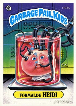 Formalde Heidi Garbage Pail Kids sticker card